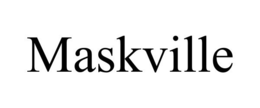 MASKVILLE trademark