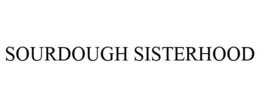 SOURDOUGH SISTERHOOD trademark