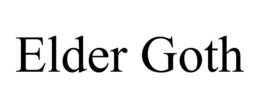 ELDER GOTH trademark