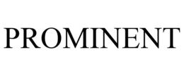 PROMINENT trademark