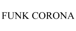 FUNK CORONA trademark