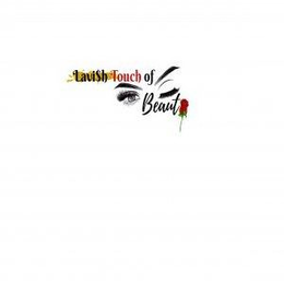 LAVISH TOUCH OF BEAUTY trademark