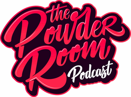 THE POWDER ROOM PODCAST trademark