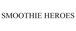 SMOOTHIE HEROES trademark