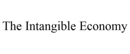 THE INTANGIBLE ECONOMY trademark