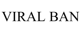 VIRAL BAN trademark
