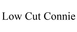LOW CUT CONNIE trademark