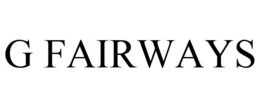 G FAIRWAYS trademark