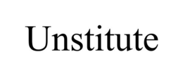 UNSTITUTE trademark