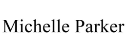 MICHELLE PARKER trademark