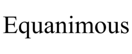 EQUANIMOUS trademark