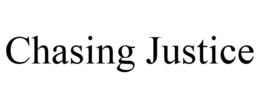CHASING JUSTICE trademark