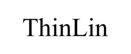 THINLIN trademark