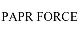 PAPR FORCE trademark