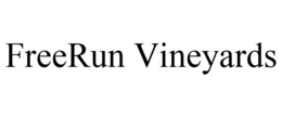 FREERUN VINEYARDS trademark