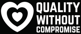 QUALITY WITHOUT COMPROMISE trademark