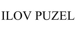 ILOV PUZEL trademark
