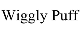 WIGGLY PUFF trademark