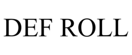DEF ROLL trademark
