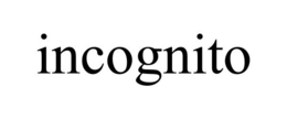 INCOGNITO trademark