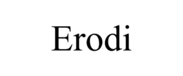 ERODI trademark
