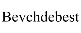 BEVCHDEBEST trademark