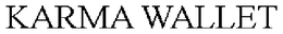KARMA WALLET trademark