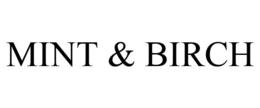 MINT & BIRCH trademark
