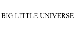 BIG LITTLE UNIVERSE trademark