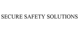 SECURE SAFETY SOLUTIONS trademark