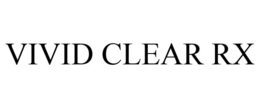 VIVID CLEAR RX trademark