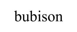 BUBISON trademark