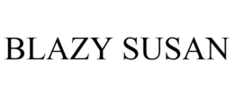 BLAZY SUSAN trademark