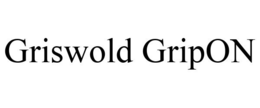 GRISWOLD GRIPON trademark