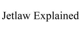 JETLAW EXPLAINED trademark