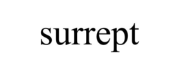 SURREPT trademark