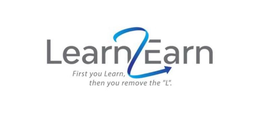 LEARN2EARN FIRST YOU LEARN, THEN YOU REMOVE THE "L". trademark