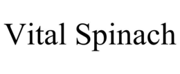 VITAL SPINACH trademark