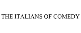 THE ITALIANS OF COMEDY trademark