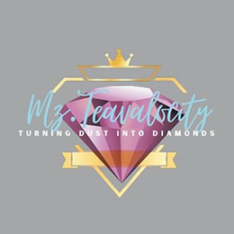 MZ. TEAVALOCITY TURNING DUST INTO DIAMONDS trademark