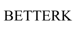 BETTERK trademark