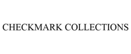 CHECKMARK COLLECTIONS trademark