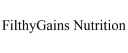 FILTHYGAINS NUTRITION trademark