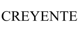 CREYENTE trademark