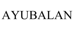 AYUBALAN trademark