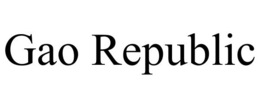 GAO REPUBLIC trademark