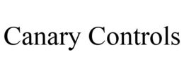 CANARY CONTROLS trademark