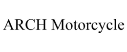 ARCH MOTORCYCLE trademark