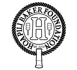 H HOAPILI BAKER FOUNDATION EST. 2020 trademark
