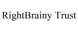 RIGHTBRAINY TRUST trademark